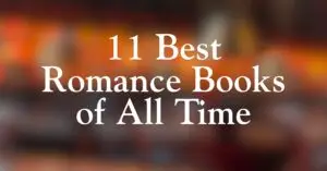 11 Best Romance Books of All Time