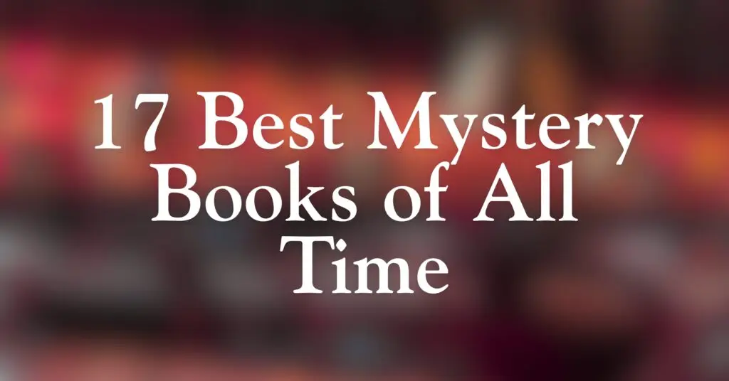 17 Best Mystery Books of All Time