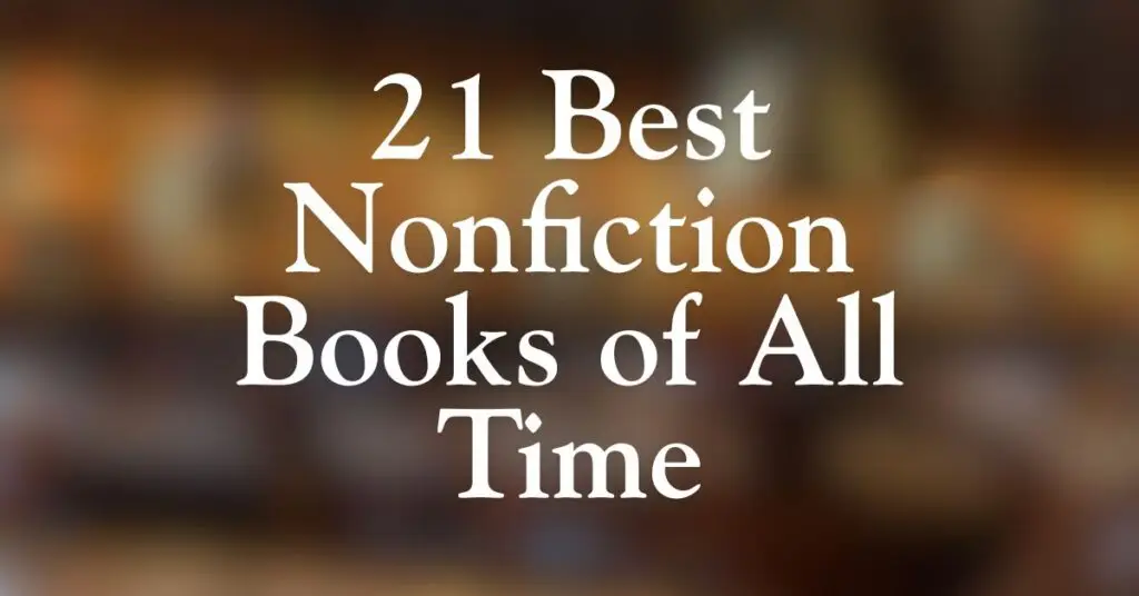21 Best Nonfiction Books of All Time