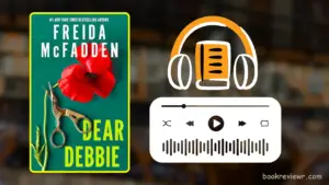 Free Audiobook: Dear Debbie by Freida McFadden