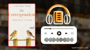 The Correspondent by Virginia Evans