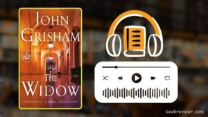 Free Audiobook: The Widow by John Grisham